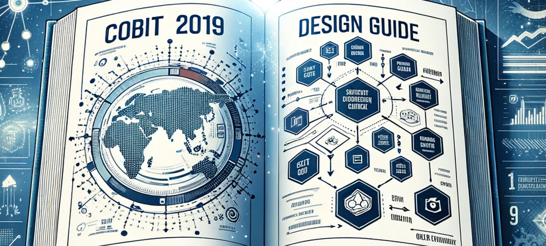 Der COBIT 2019 Design Guide: Maßgeschneiderte IT-Governance